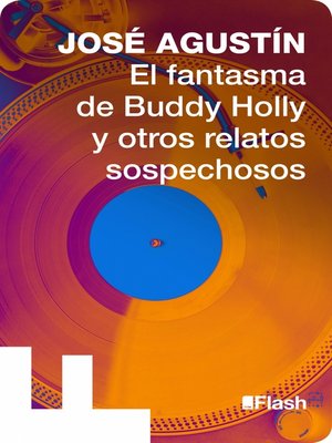 cover image of El fantasma de Buddy Holly y otros sospechosos